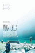 Жестокий ручей    / Mean Creek