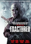 Раскол    / Fractured