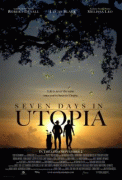 Семь дней в утопии    / Seven Days in Utopia