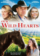 Дикие сердца    / Our Wild Hearts