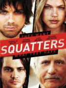 Поселенцы    / Squatters