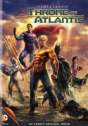 Лига Справедливости: Трон Атлантиды    / Justice League: Throne of Atlantis
