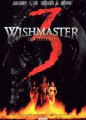 Исполнитель желаний 3    / Wishmaster 3: Beyond the Gates of Hell