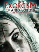 Экзорцизм Анны Экланд / The Exorcism of Anna Ecklund