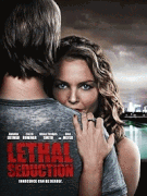 Смертельное искушение / Lethal Seduction