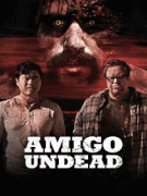 Мой кореш - зомби / Amigo Undead