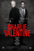 Чарли Валентин / Charlie Valentine