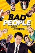 Плохие люди / Bad People