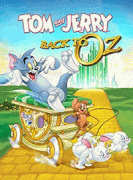 Том и Джерри: Возвращение в Оз / Tom & Jerry: Back to Oz