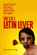 Как быть латинским любовником / How to Be a Latin Lover