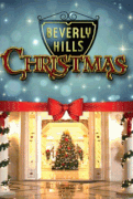 Рождество в Беверли-Хиллз / Beverly Hills Christmas