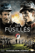 Дезертиры / Les fusillés