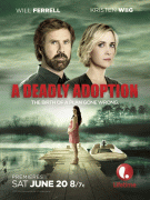 Роковое усыновление / A Deadly Adoption