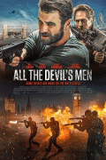 Вся дьявольская рать / All the Devil's Men