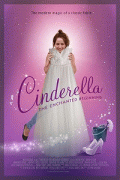 Золушка: зачарованное начало / Cinderella: The Enchanted Beginning