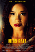 Мисс Пуля / Miss Bala