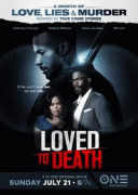 Любовь до гроба / Loved To Death