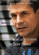 Джефф Бойд становится радикалом / The Radicalization of Jeff Boyd