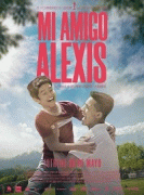 Мой друг Алексис / Mi Amigo Alexis