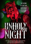 Дьявольская ночь / Unholy Night