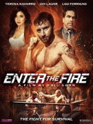 В пекло / Enter the Fire