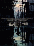 Проект Вейкфилд / A Wakefield Project