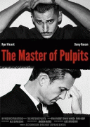 Мастер проповедей / The Master of Pulpits