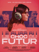 Шок будущего / Le choc du futur