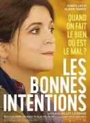 Благие намерения / Les bonnes intentions