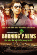 Горящие пальмы    / Burning Palms