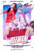 Эта сумасшедшая молодежь    / Yeh Jawaani Hai Deewani