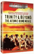 Атомные бомбы: Тринити и что было потом    / Trinity and Beyond: The Atomic Bomb Movie