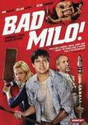 Майло    / Bad Milo!