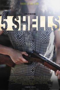 Пять патронов    / 5 Shells