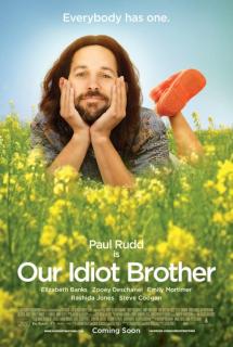 Мой придурочный брат    / Our Idiot Brother