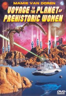 Путешествие на планету доисторических женщин    / Voyage to the Planet of Prehistoric Women