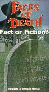 Лики Смерти: Правда или вымысел?    / Faces of Death: Fact or Fiction?