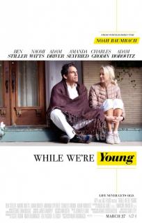 Пока мы молоды    / While We're Young