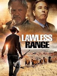 Округ беззакония / Lawless Range