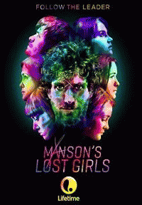 Потерянные девушки Мэнсона / Manson's Lost Girls