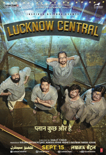 Тюрьма «Лакхнау Централ» / Lucknow Central