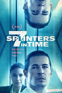 7 осколков во времени / 7 Splinters in Time