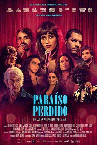 Потерянный рай / Paraíso Perdido