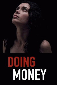 Делать деньги / Doing Money