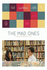 Безумцы / The Mad Ones