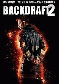 Обратная тяга 2 / Backdraft 2