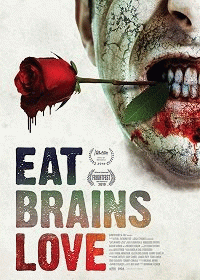 Ешь, мозги, люби / Eat Brains Love