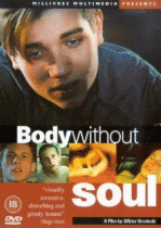 Тело без души    / Body Without Soul