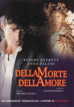 О смерти, о любви    / Dellamorte Dellamore