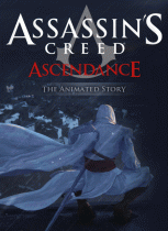 Кредо убийцы: Господство    / Assassin's Creed: Ascendance